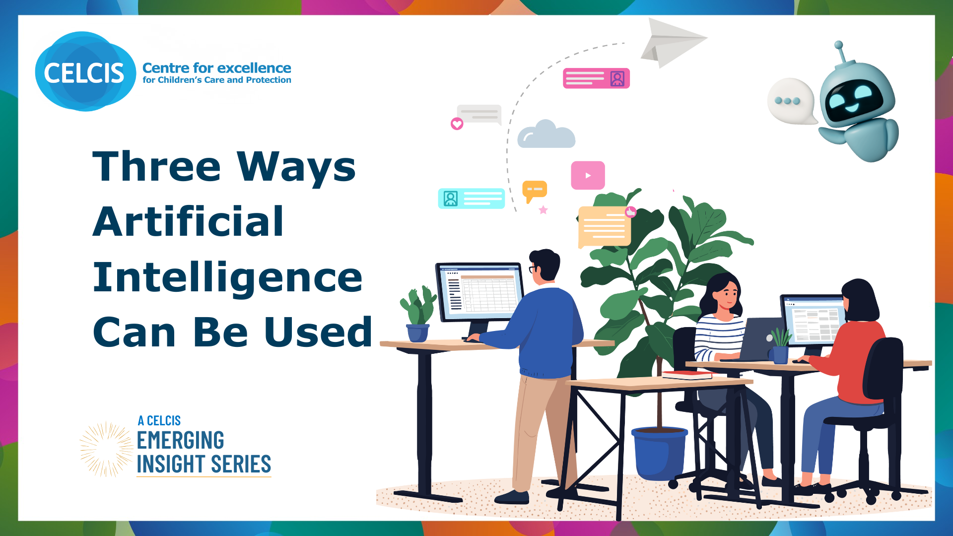 Three ways artificial intelligence can be used